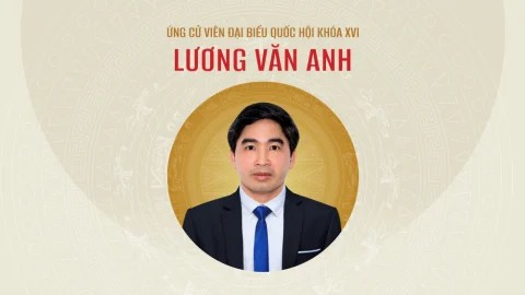5 cam kết hành động của ứng cử viên ĐBQH khóa XVI Lương Văn Anh